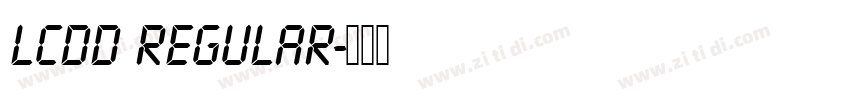 LcdD Regular字体转换